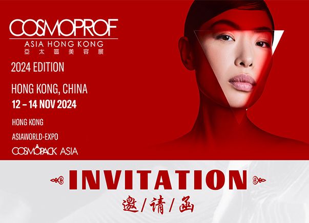 Invitation to Cosmoprof Asia Hong Kong 2024